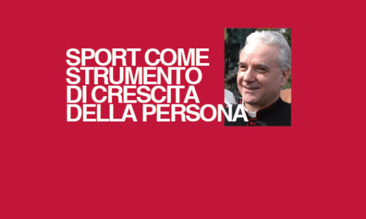 SPORT COME STRUMENTO DI CRESCITA DELLA PERSONA