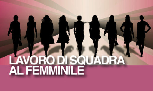 LAVORO DI SQUADRA AL FEMMINILE