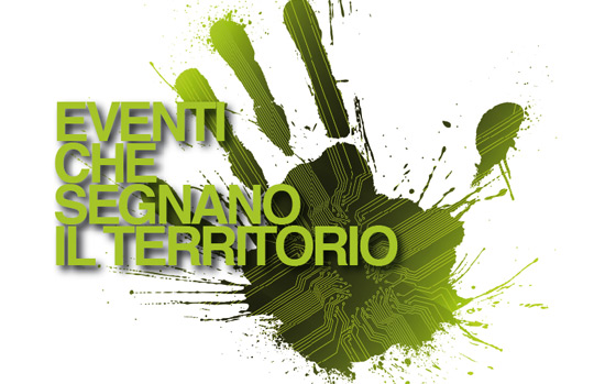 EVENTI CHE SEGNANO IL TERRITORIO