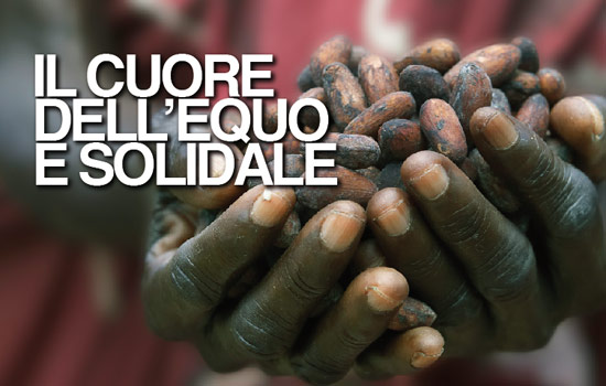 IL CUORE DELL’EQUO E SOLIDALE