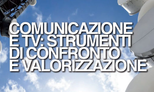 COMUNICAZIONE E TV: CONFRONTO E VALORIZZAZIONE