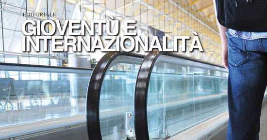 GIOVENTÙ E INTERNAZIONALITÀ