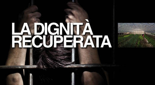 LA DIGNITA' RECUPERATA