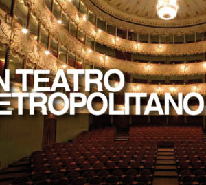 UN TEATRO METROPOLITANO