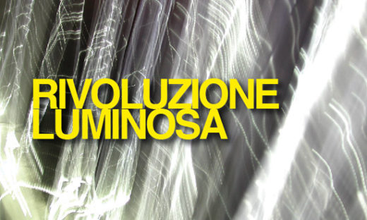 RIVOLUZIONE LUMINOSA