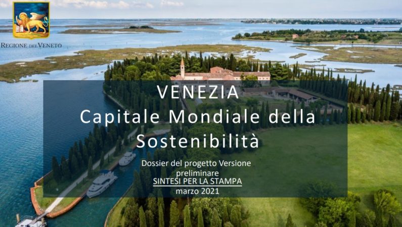 Venezia capitale mondiale della sostenibilità