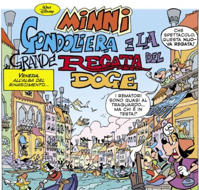 Topolino: nel prossimo numero una storia dedicata alla Regata Storica di Venezia.