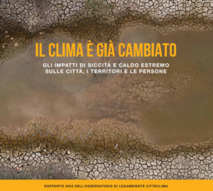 Eventi estremi, Legambiente; “Il clima è già cambiato”