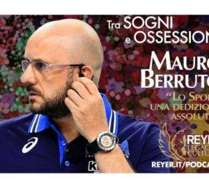 Mauro Berruto: lo sport, la politica, la vita. In un’unica parola: dedizione