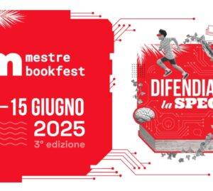 Difendiamo la specie: torna il Mestre Book Fest