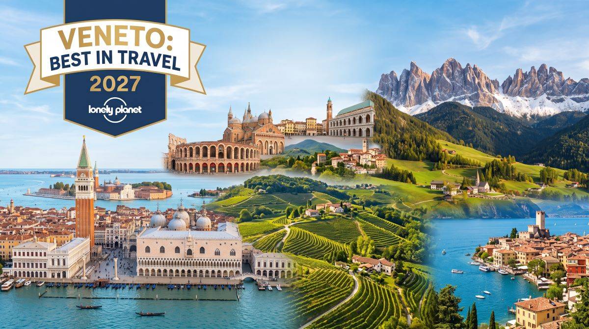 Per la prima volta il Veneto nel Best in Travel di Lonely Planet